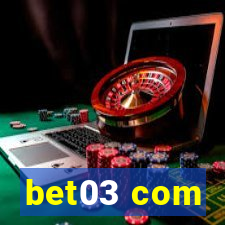 bet03 com